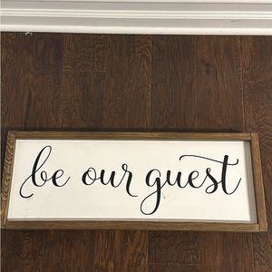“Be Our Guest” Wooden Sign